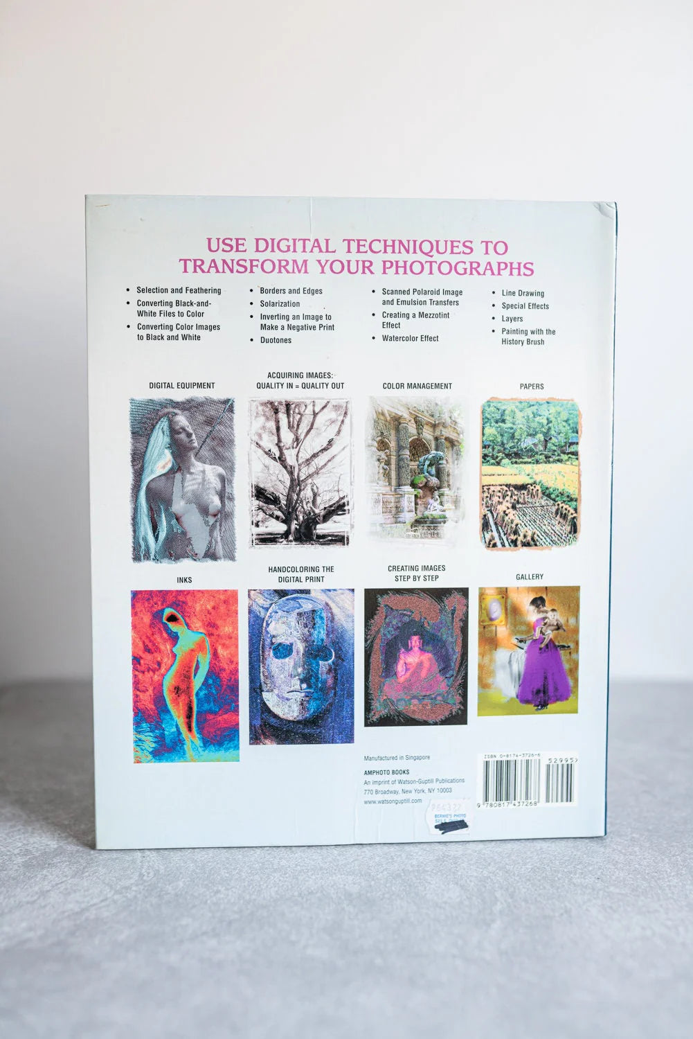 Creative Digital Printmaking: A Photographers Guide to Professional Desktop Printmaking