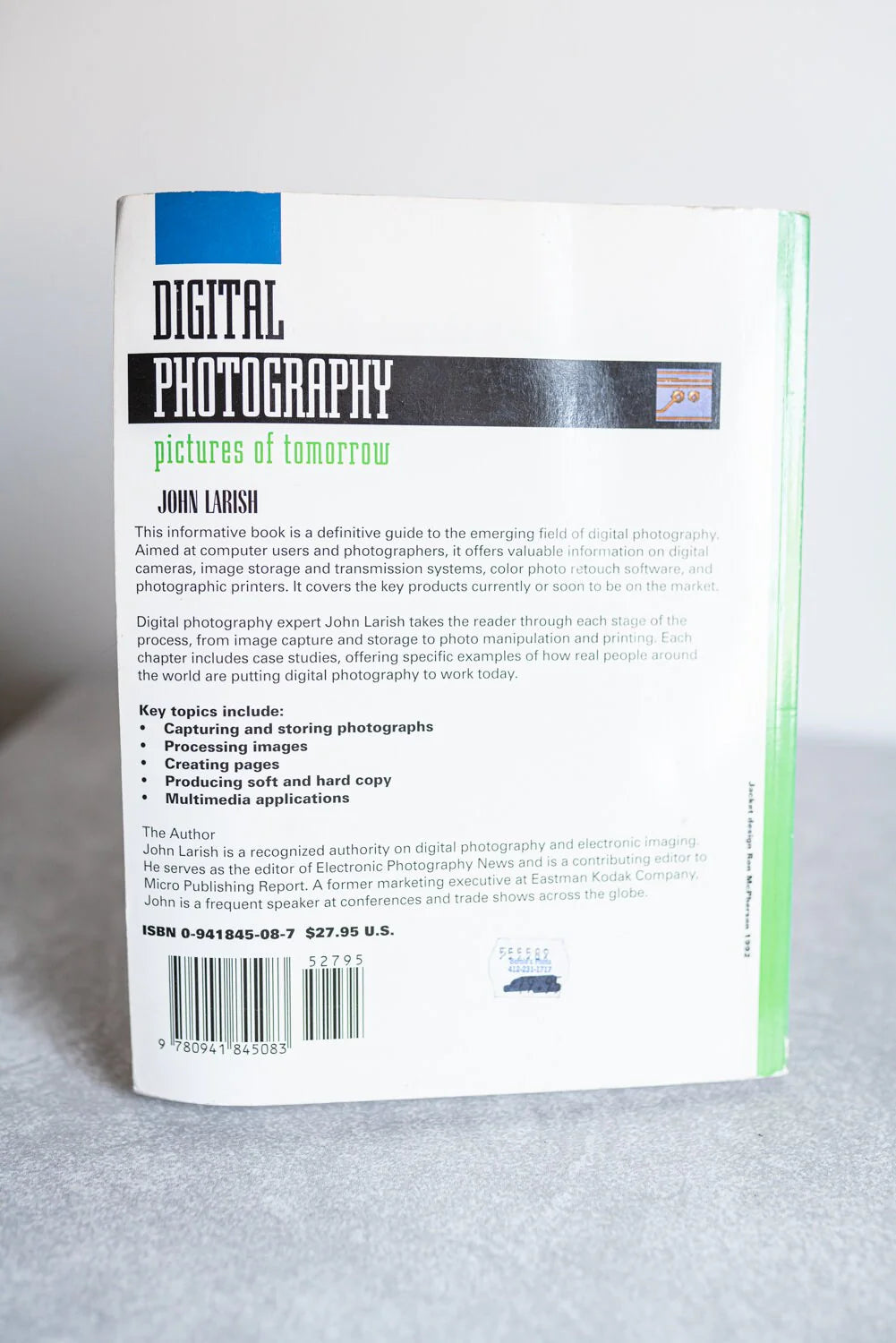 Digital Photography: Pictures of Tomorrow by John Larish - Micro Publishing Pres