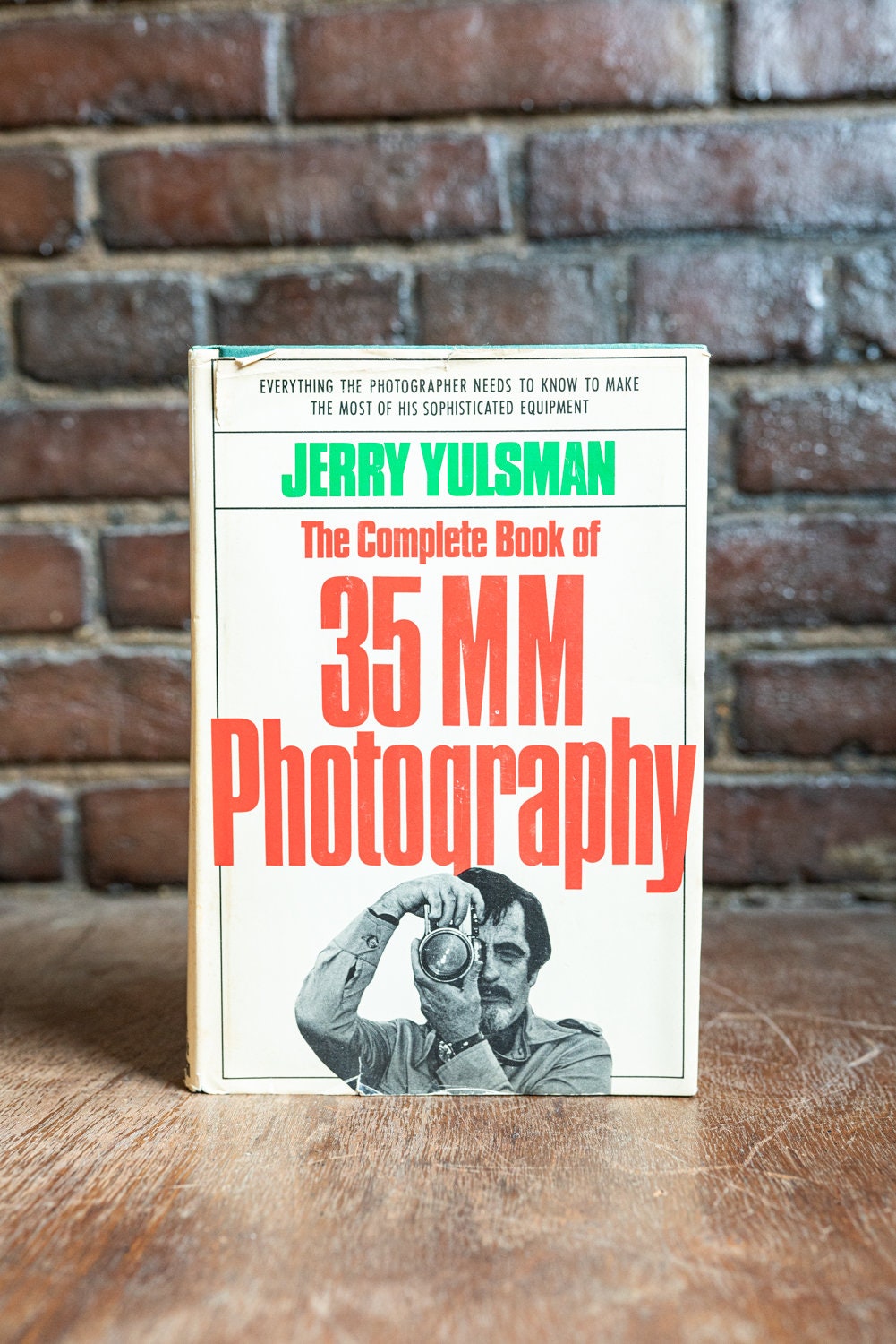 The Complete Book of 35mm Photography by Jerry Yulsman