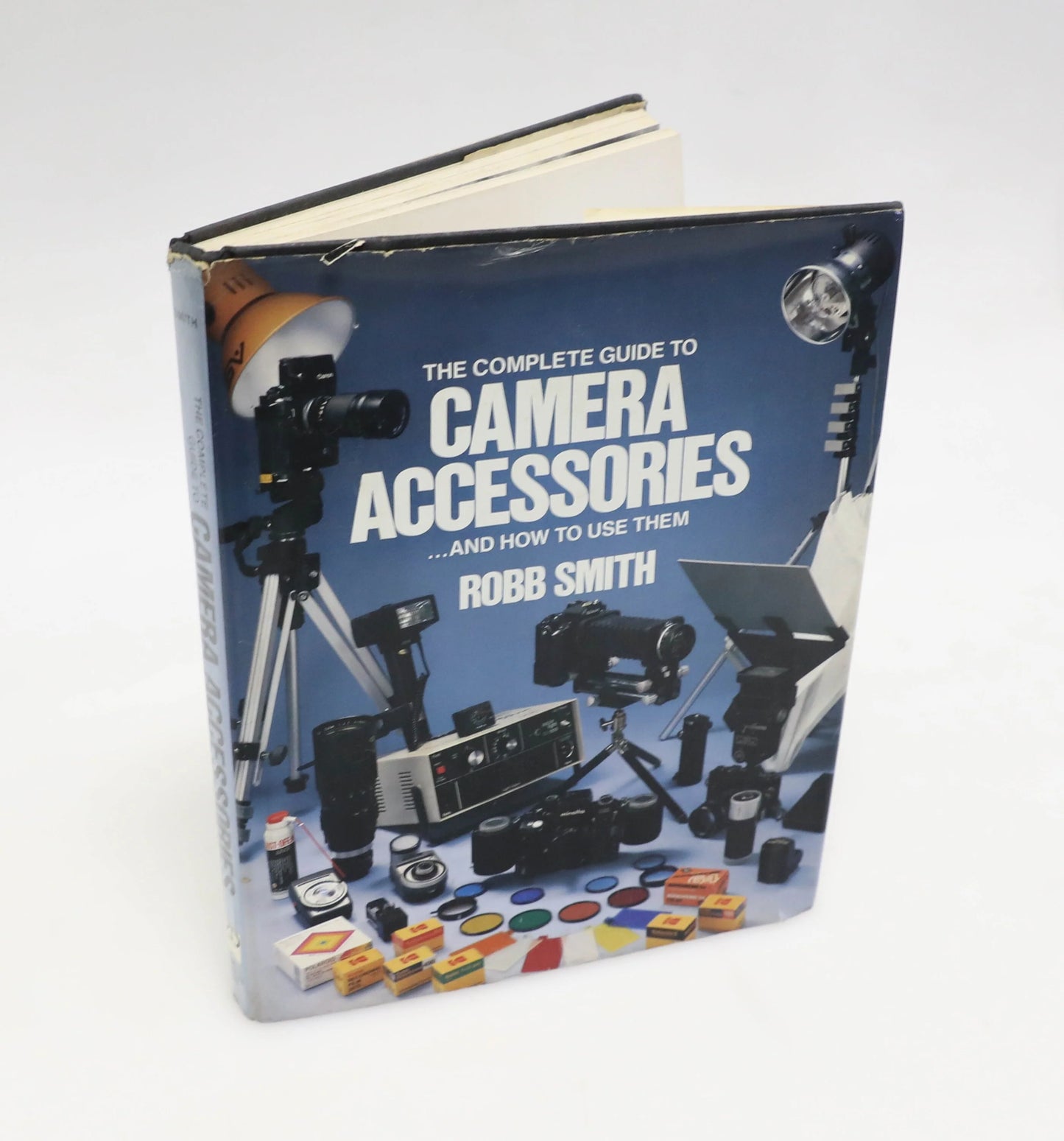 The Complete Guide to Camera Accessories and How to Use Them by Robb Smith