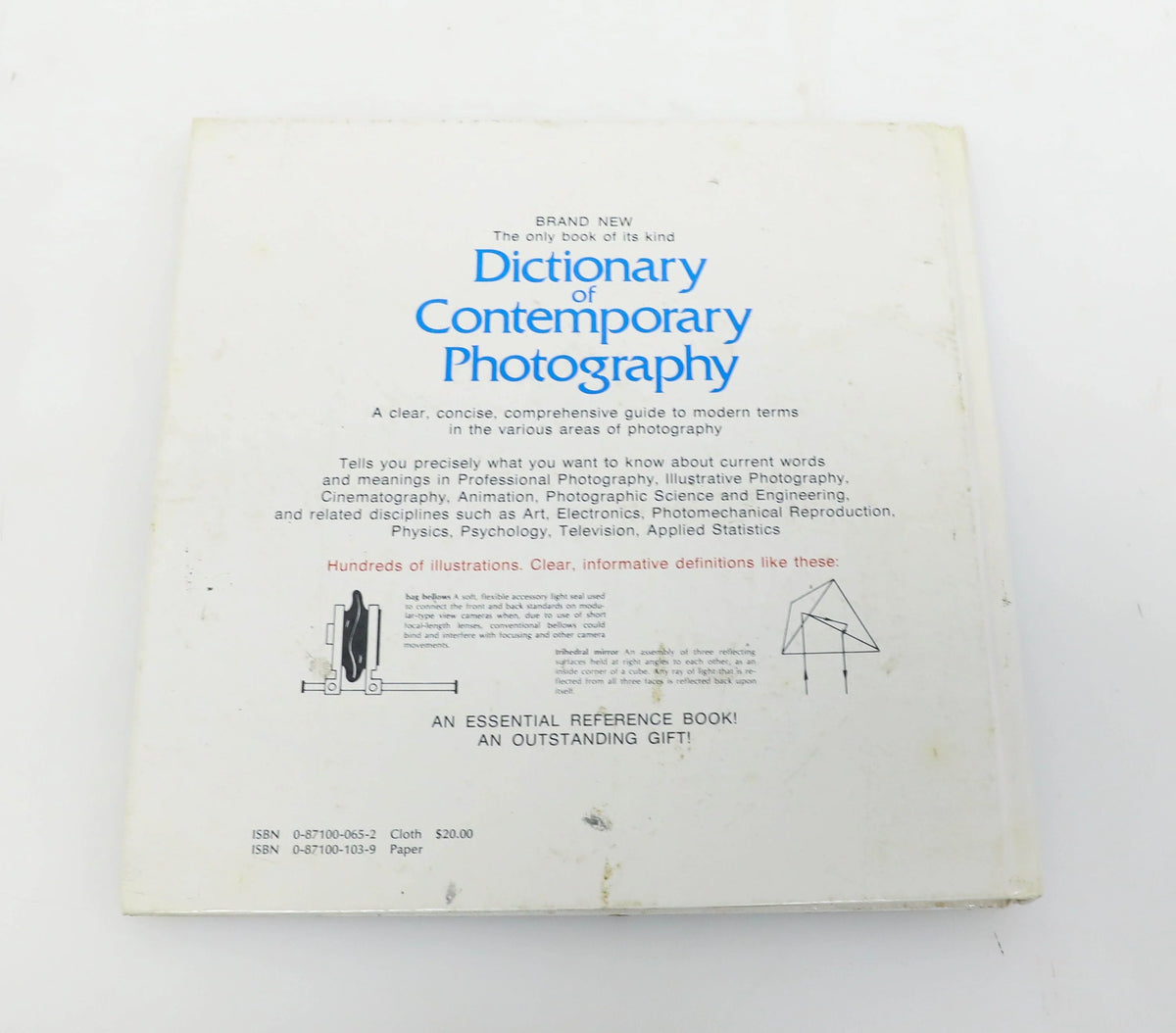 Dictionary of Contemporary Photography by Leslie Stroebel &Hollis N. Todd