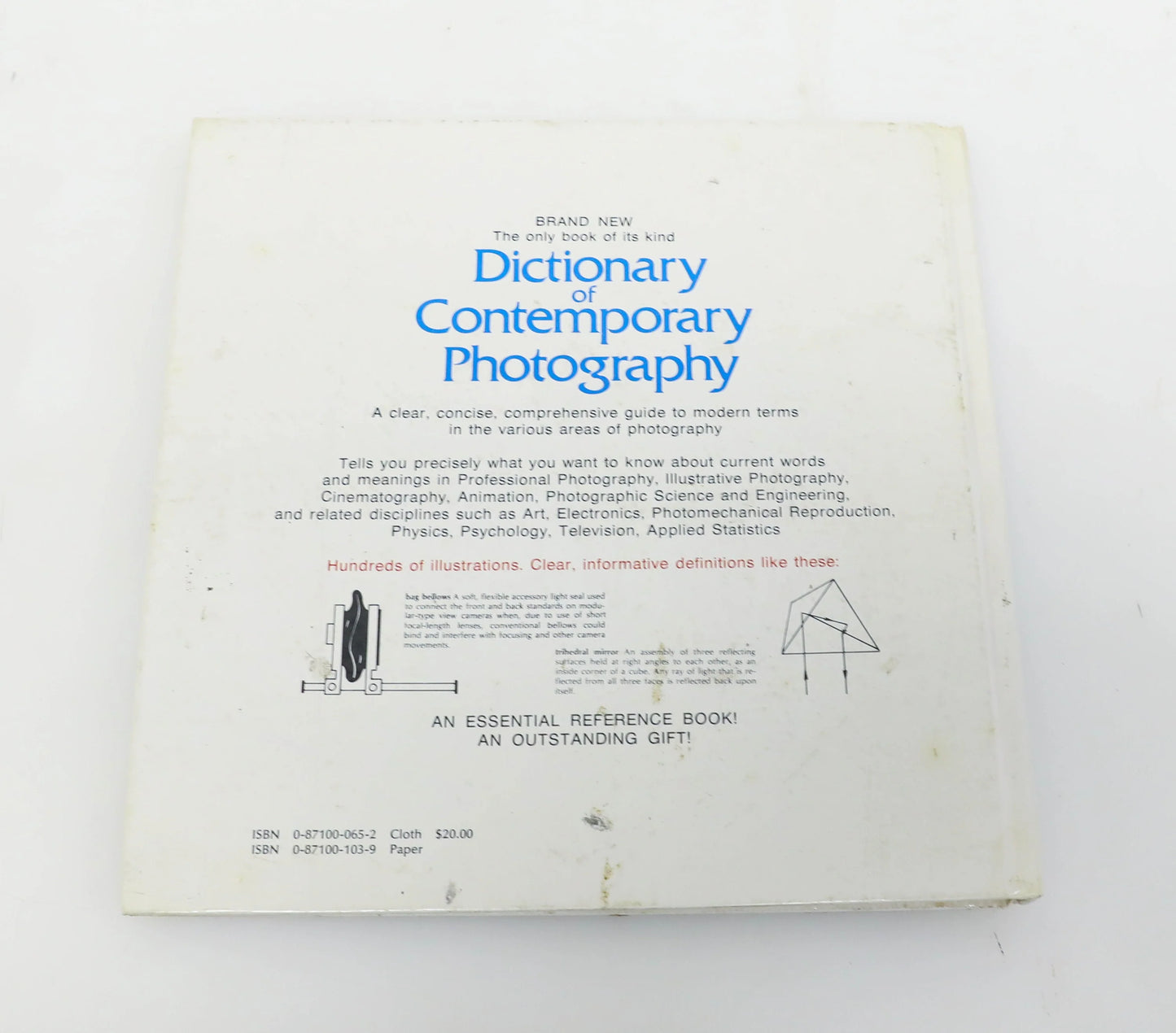 Dictionary of Contemporary Photography by Leslie Stroebel &Hollis N. Todd