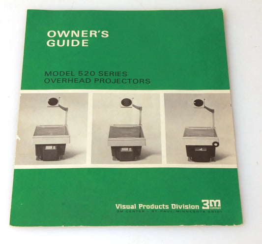 3M Overhead projector Model 520 Series Owners Guide