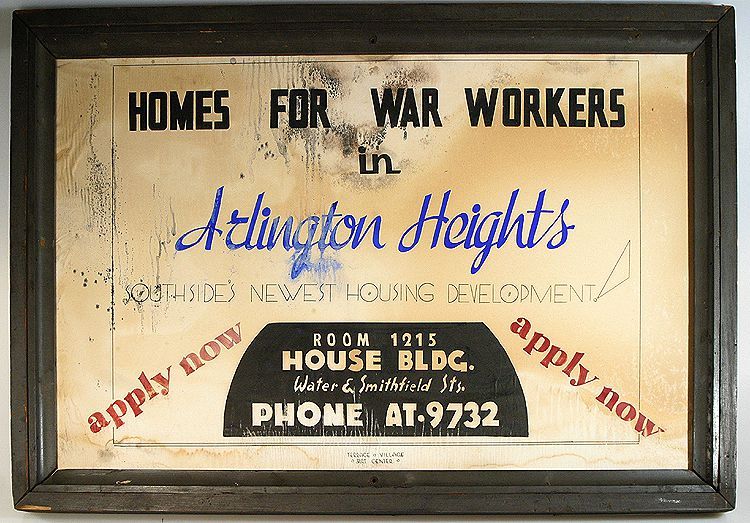 PGH. SOUTH SIDE VINTAGE SIGN, HOMES 4 WAR WORKERS, ARLINGTON HGTS. 31.75 X 21.5